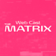 【ワンスタ東京】Web Cast THE MATRIXの説明動画を公開！